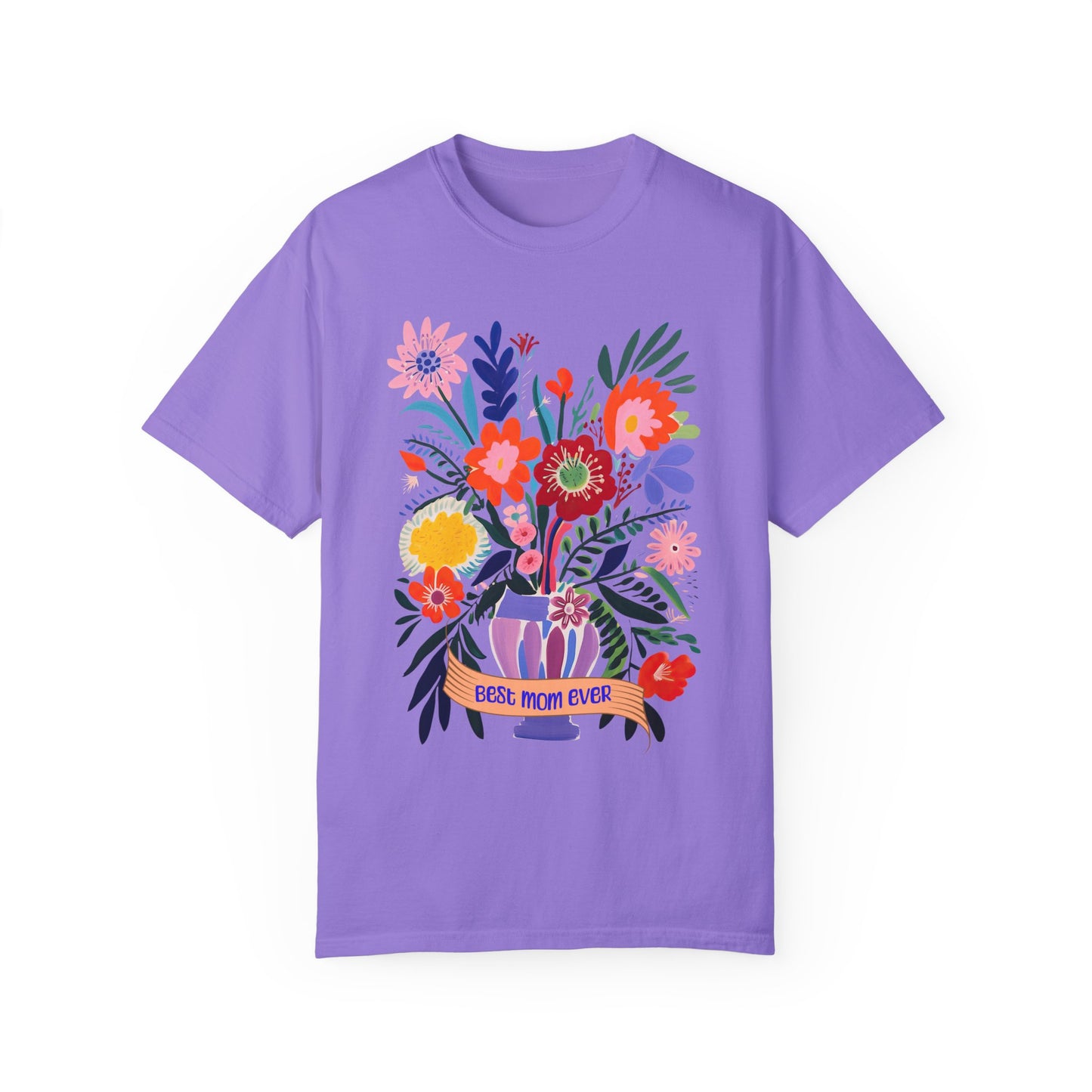 Best Mom Ever T-Shirt