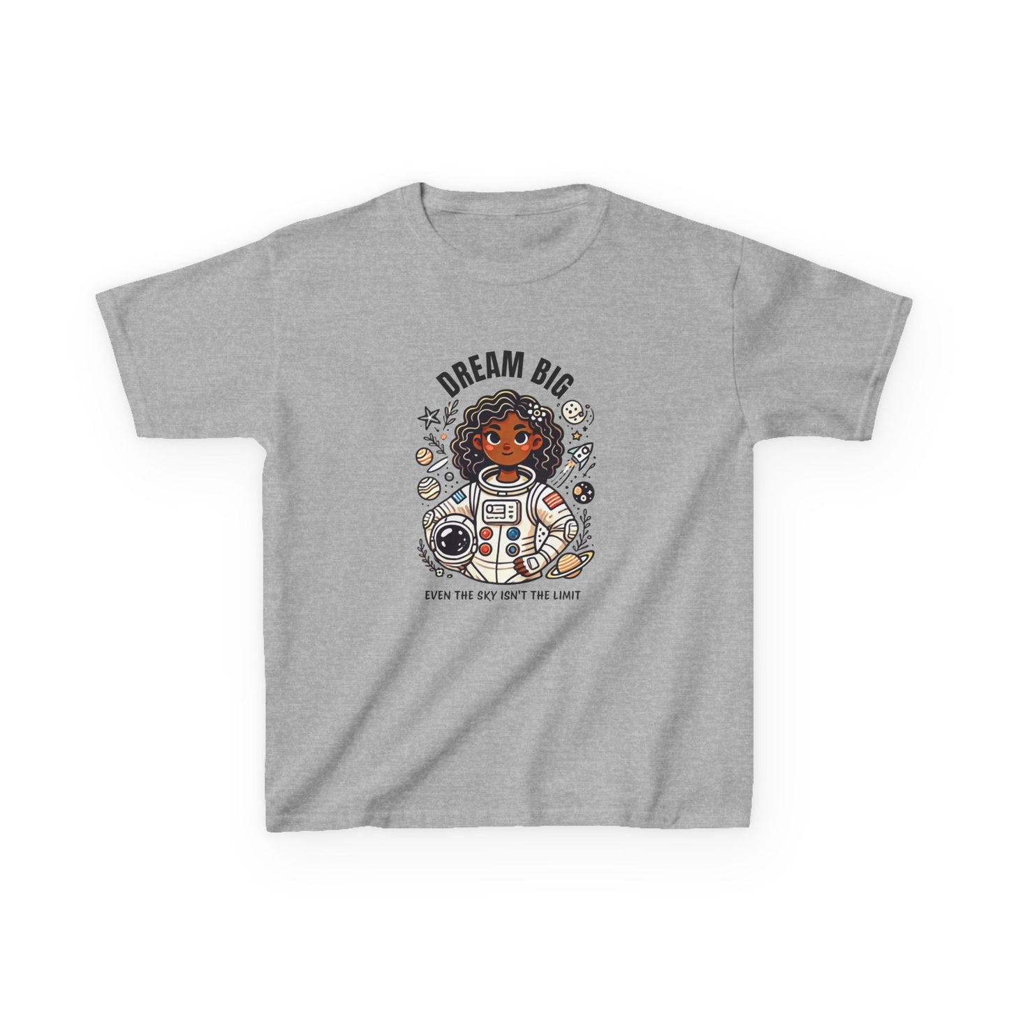Dream Big - Even the Sky's Not the Limit Astronaut Girl T-Shirt