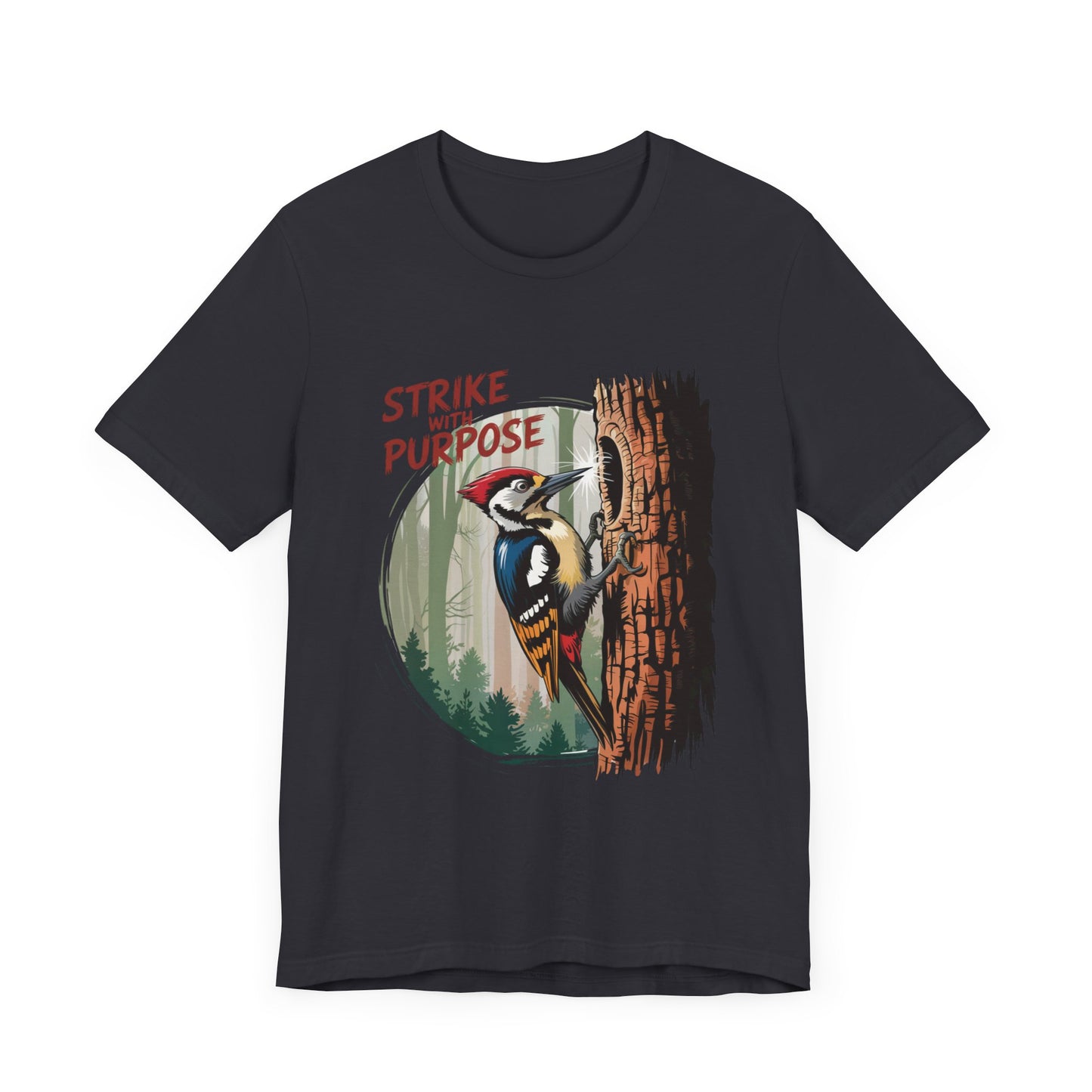 Woodpecker: Strike with a Purpose Bella+Canvas Unisex T-Shirt featuring a vibrant woodpecker design on the front, embodying a message of motivation and inspiration, ideal for nature enthusiasts and casual wear.