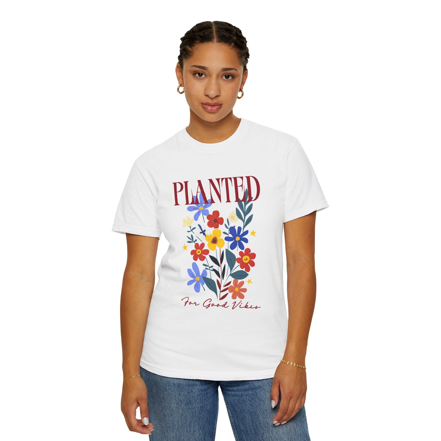 Planted for Good Vibes T-Shirt