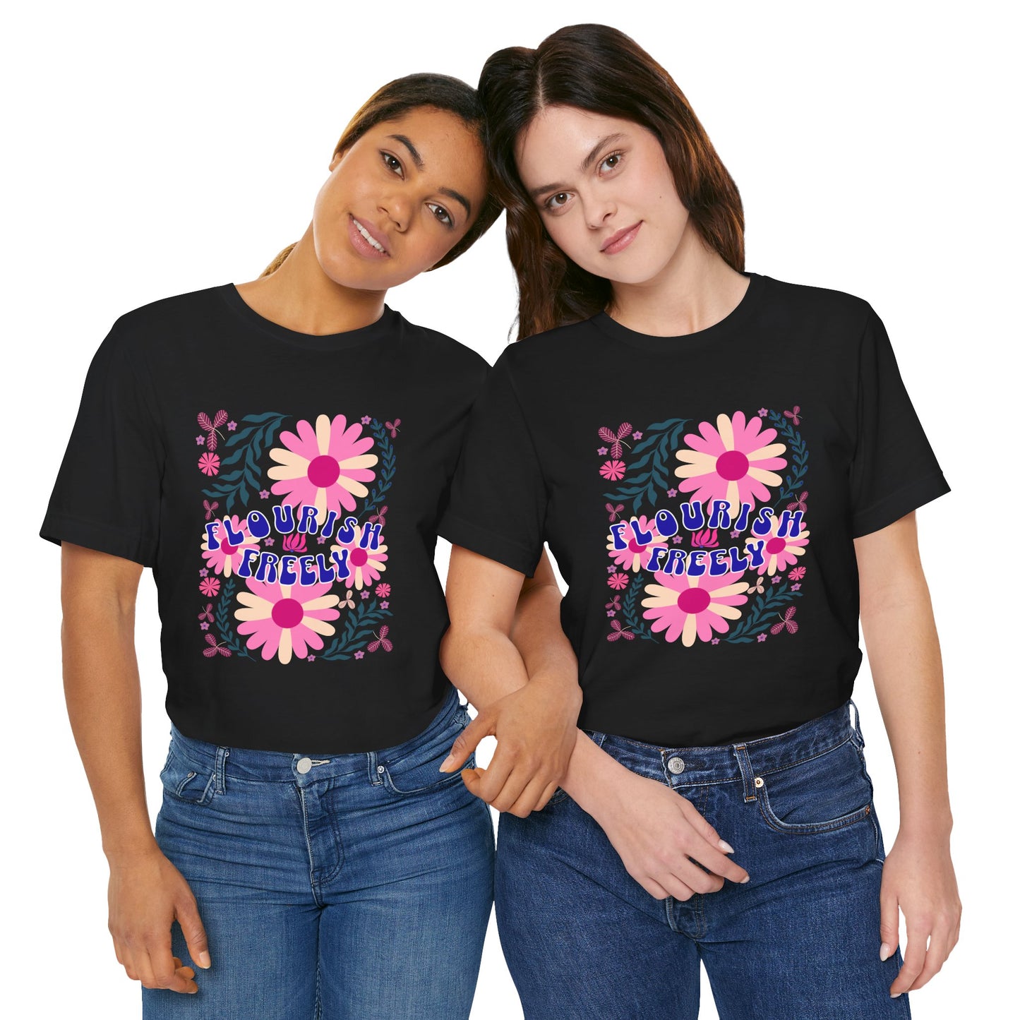 Flourish Freely T-Shirt
