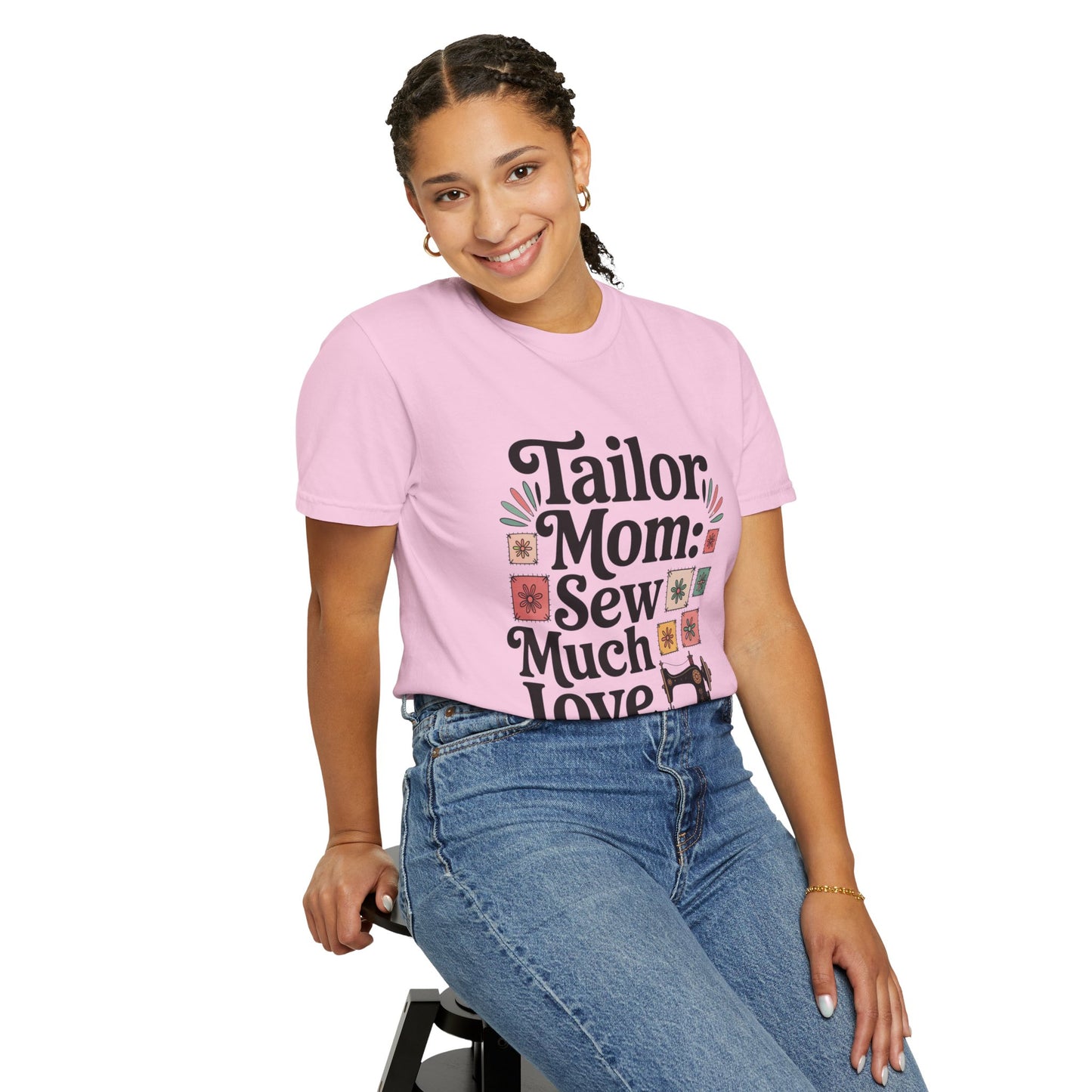 Tailor Mom Mode: Sew Much Love Mother's Day Comfort Colors Unisex T-Shirt features a relaxed fit and classic crew neckline, ideal for sewing enthusiasts seeking comfort and style from FireBrook Essentials.