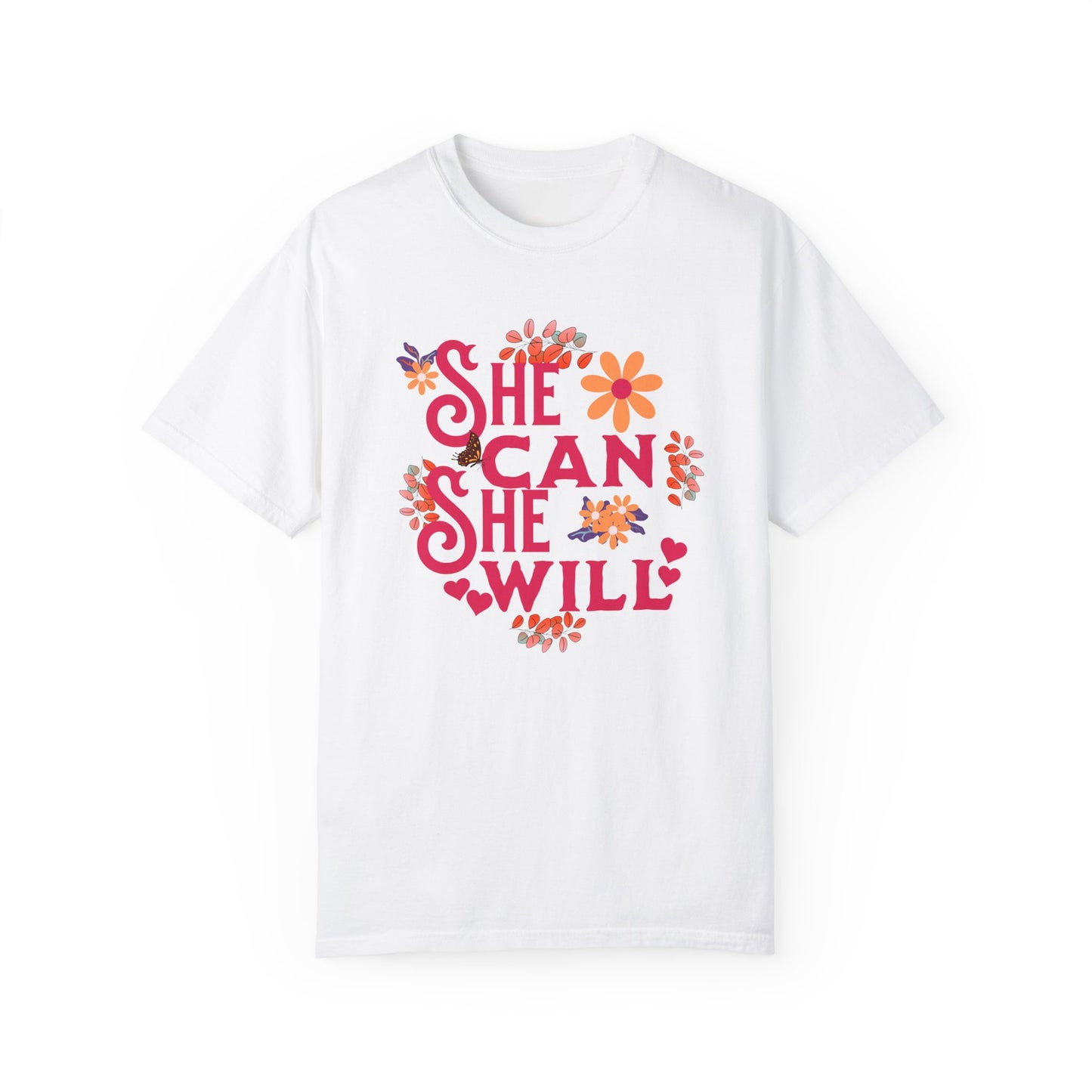She Can She Will Comfort Colors Unisex T-Shirt features a floral graphic with motivational text, perfect for celebrating women's empowerment with comfort and style.