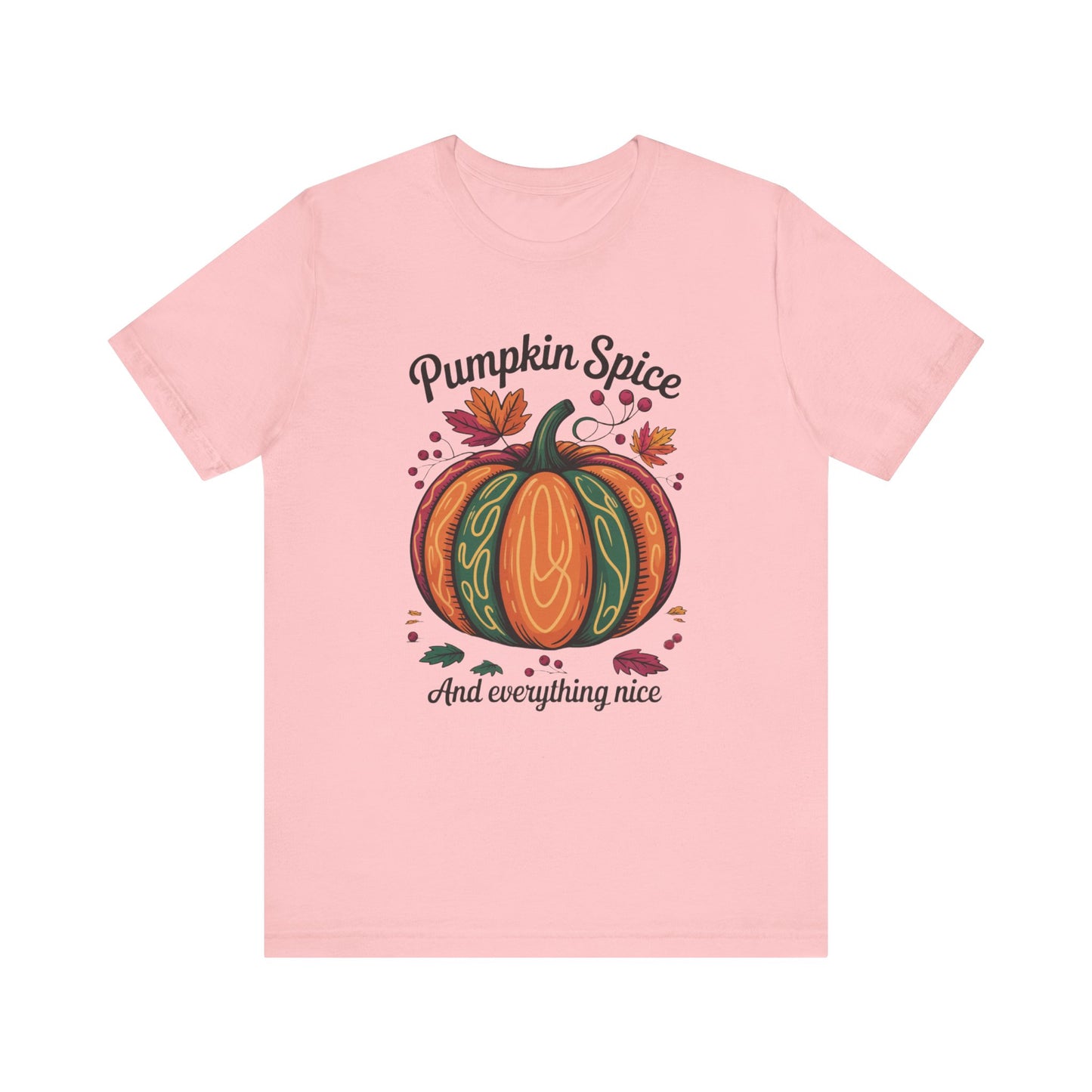 Pumpkin Spice and Everything Nice Fall Thanksgiving Bella+Canvas Unisex T-Shirt featuring autumnal design, perfect for cozy fall celebrations. Ideal for lovers of pumpkin spice and sweater weather, embodying FireBrook Essentials' joyful style.