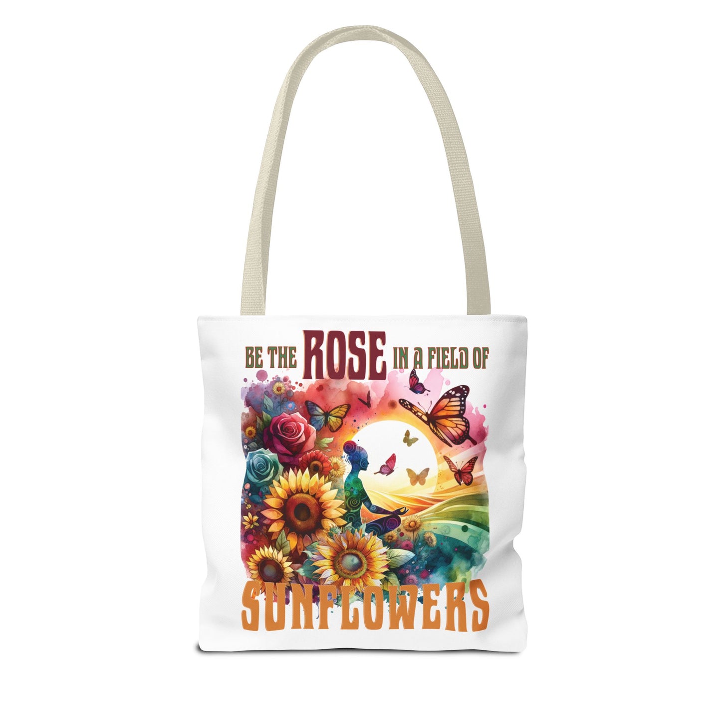 Be the Rose in a Field of Sunflowers Tote Bag featuring floral and butterfly design, ideal for nature-inspired, everyday use.