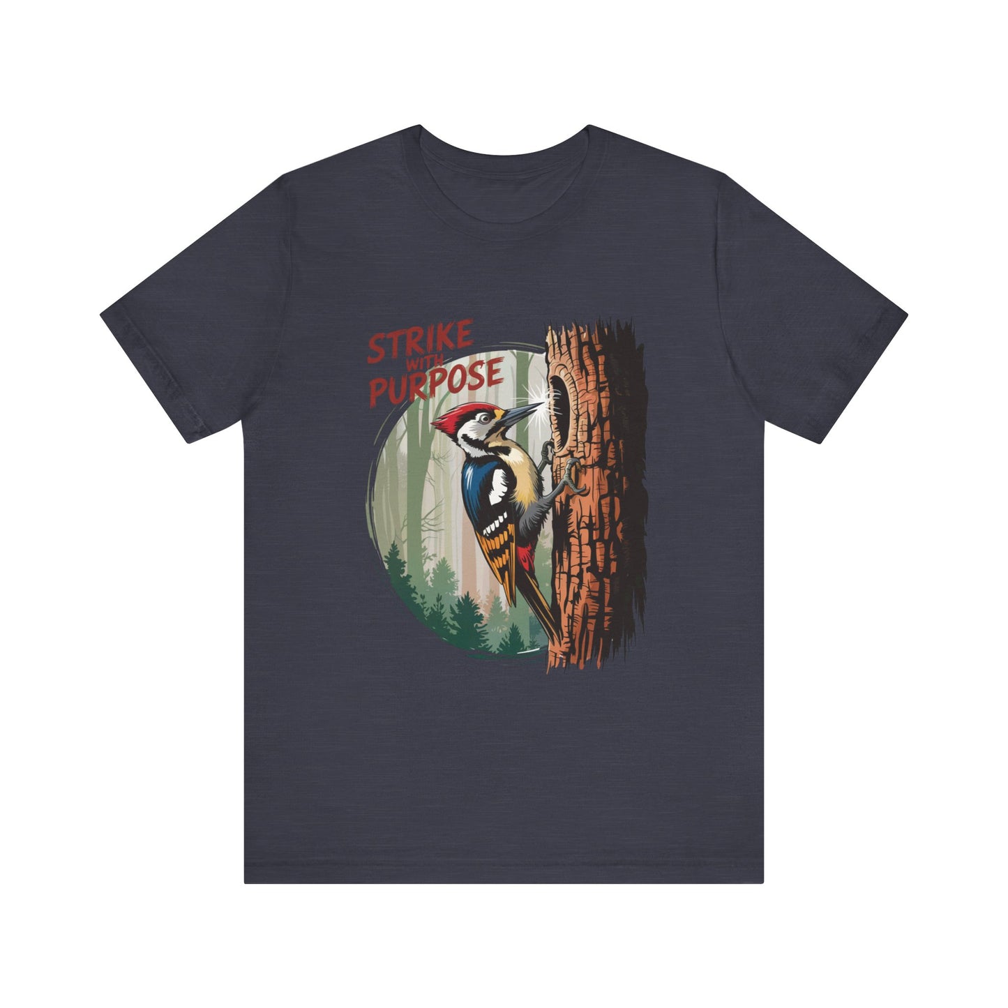 Woodpecker: Strike with a Purpose Bella+Canvas Unisex T-Shirt showcasing a cartoon woodpecker on a tree, conveying motivation and positivity, perfect for casual and outdoor activities.