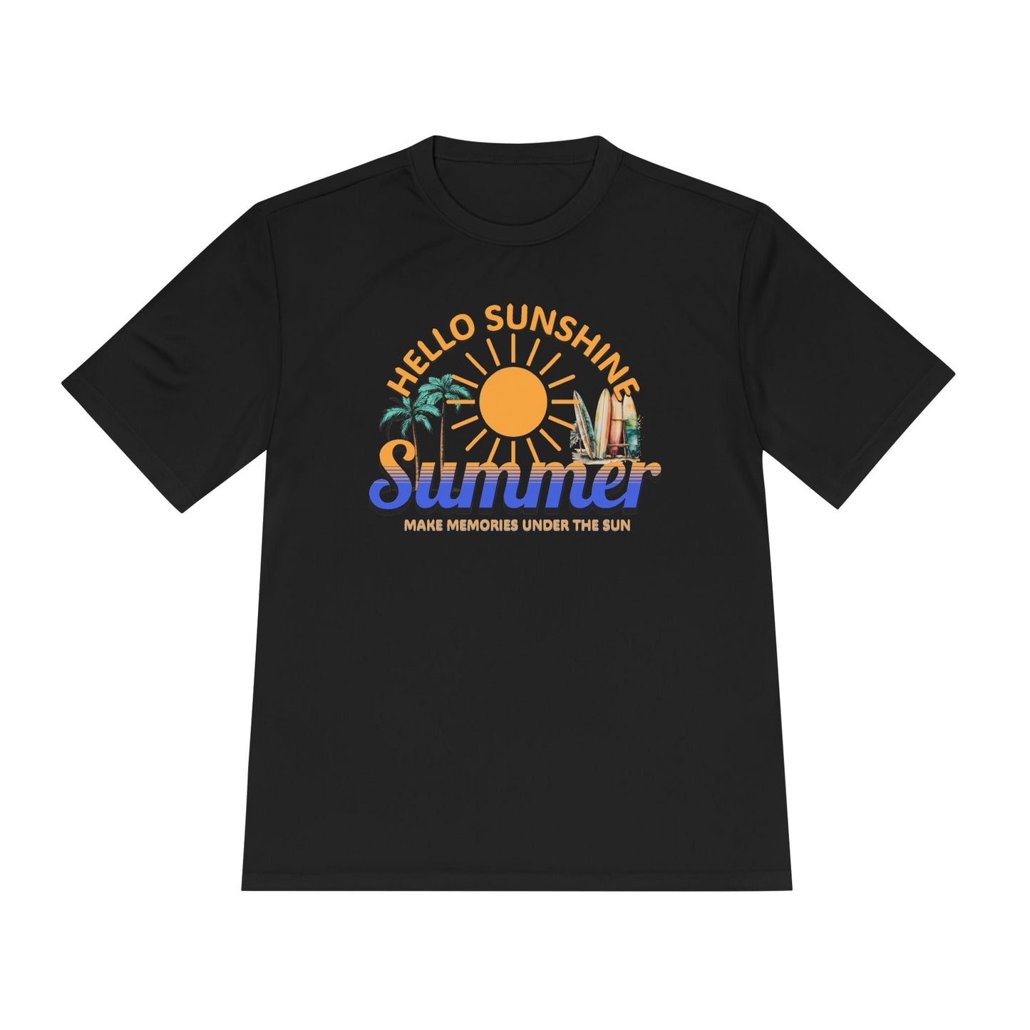 Hello Sunshine T-Shirt: Unisex moisture-wicking tee with a fun, vibrant design, ideal for summer activities. Features durable polyester fabric, structural side seams, and vivid print, ensuring comfort and breathability.