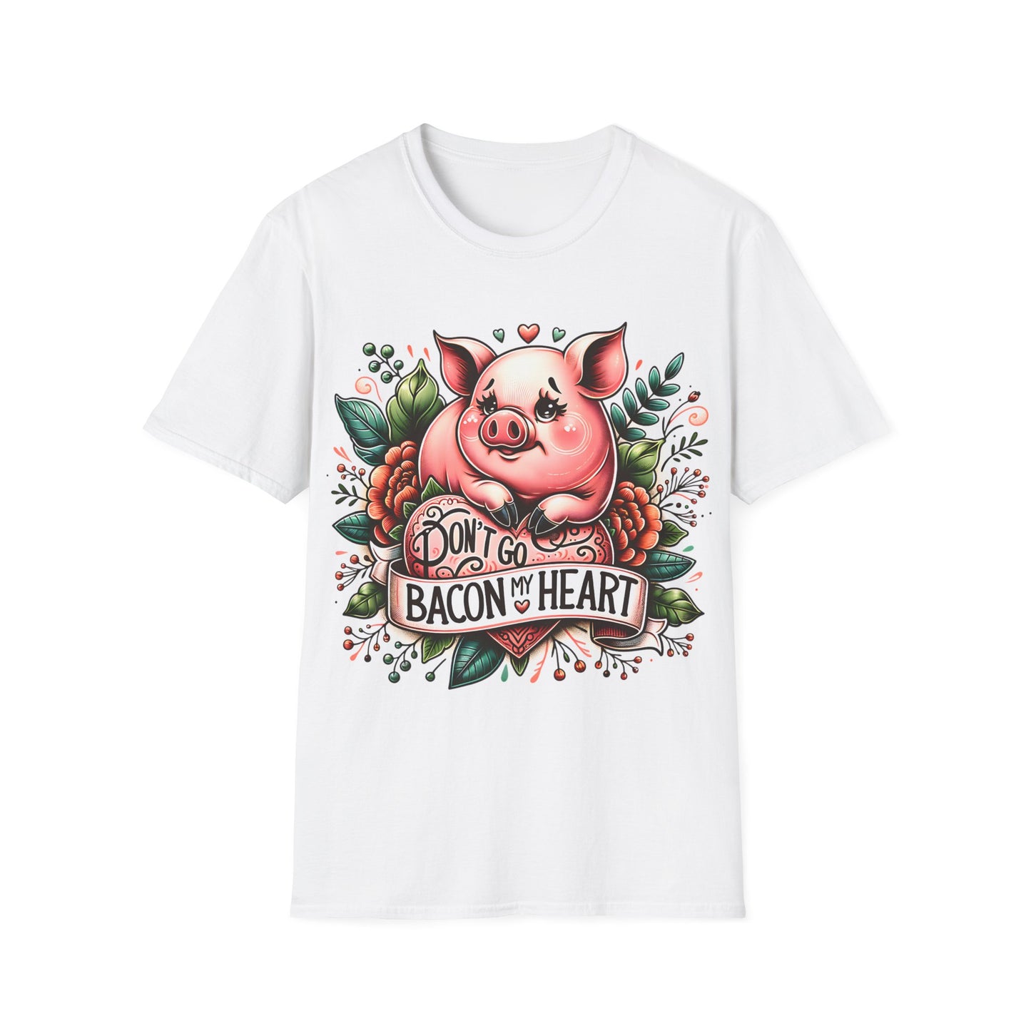 Dont Go Bacon My Heart Cute Pig Gildan Unisex T-Shirt features a cartoon pig with hearts and flowers, perfect for quirky, humorous style enthusiasts.