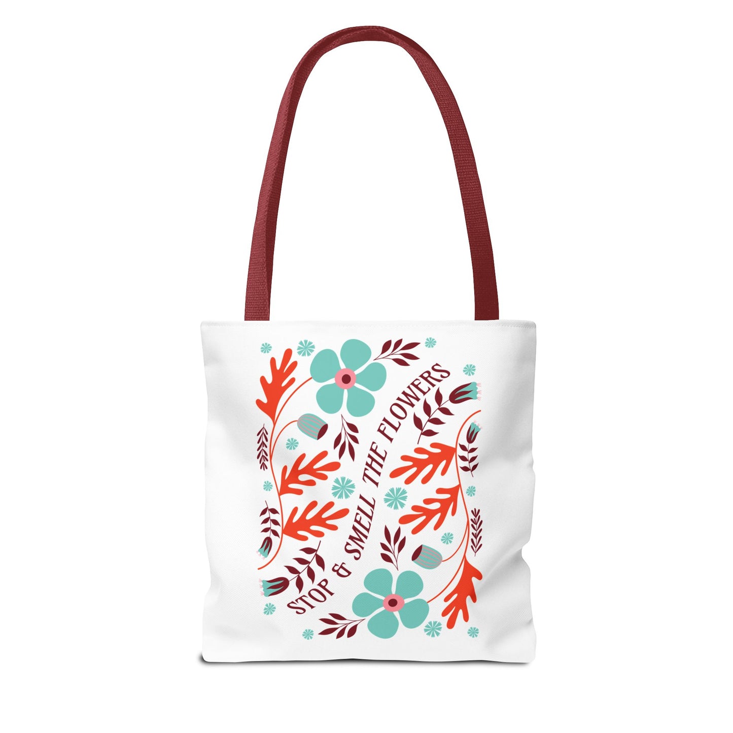 Stop and Smell The Flowers Tote Bag featuring red handles and vibrant floral design, ideal for everyday use with reinforced durability.