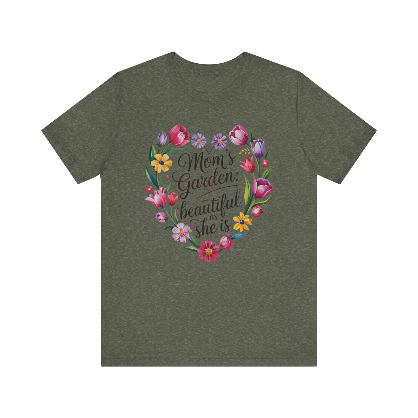 Mom's Garden is as Beautiful as She Is Mother's Day Comfort Colors Unisex T-Shirt featuring a heart-shaped floral design, ideal for expressing appreciation for mothers with style and comfort.