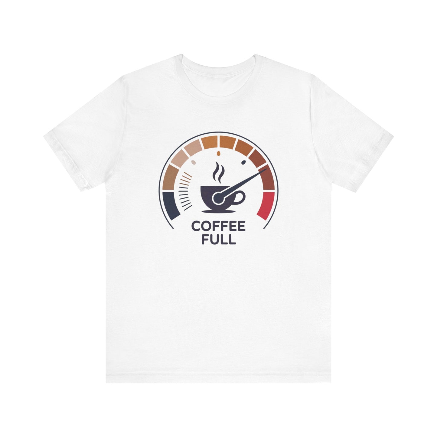 Coffee Full Bella+Canvas Unisex T-Shirt features a graphic speedometer with a coffee cup, symbolizing energy and style for coffee lovers, crafted from lightweight, ethically sourced cotton.