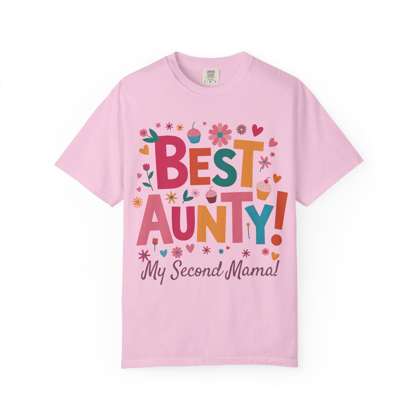 Best Aunty My Second Mama T-Shirt featuring a heartfelt message, crafted from soft, durable garment-dyed US cotton, perfect for expressing gratitude to a cherished aunt.