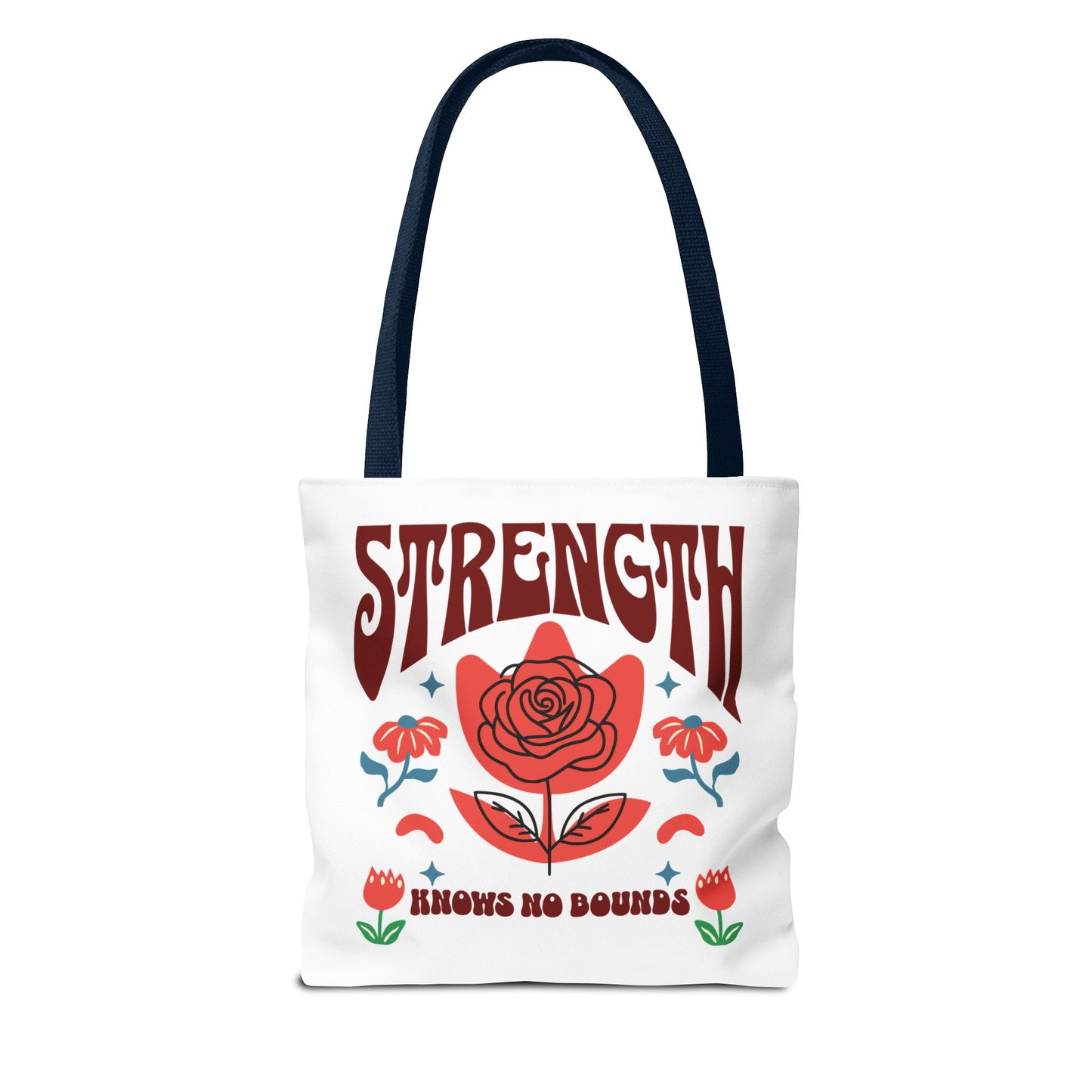 Strength Knows No Bounds Tote Bag featuring red and blue text with a red flower, designed for durability and everyday style.