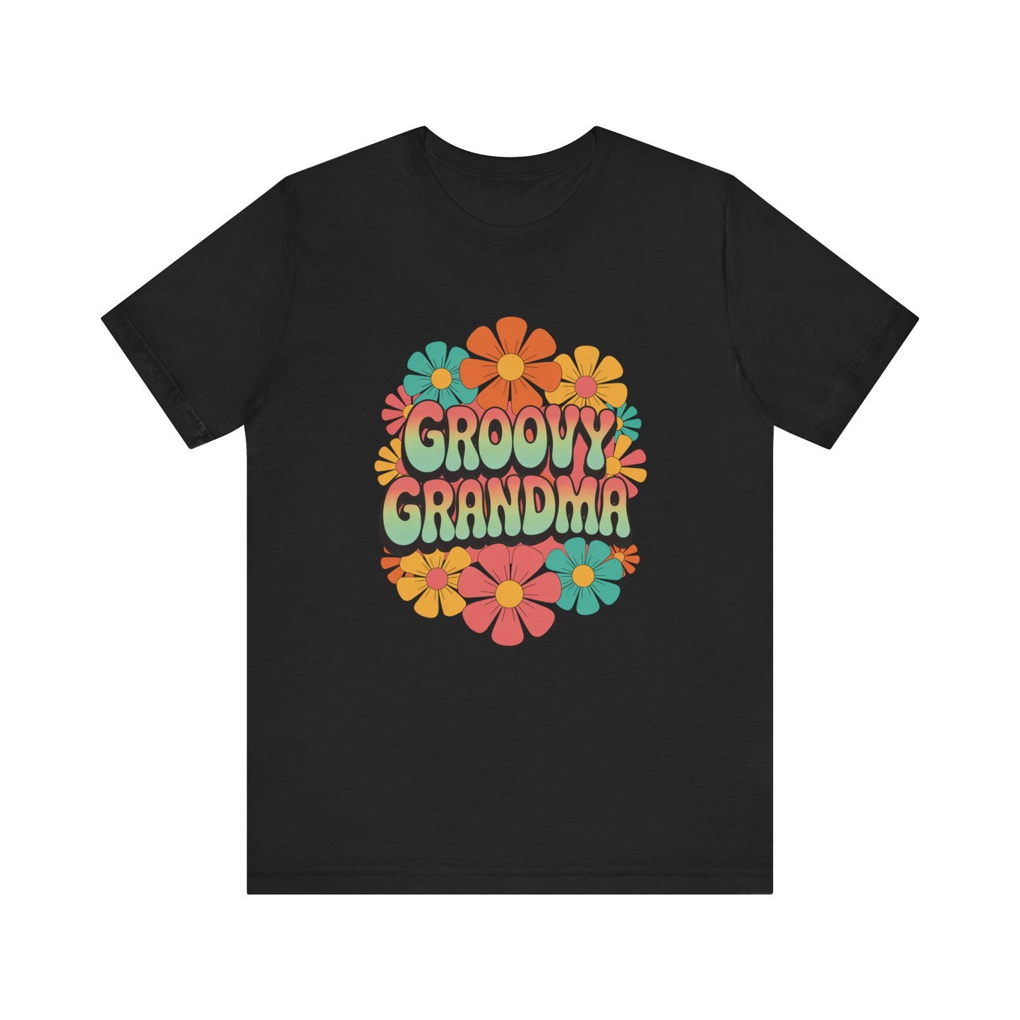 Groovy Grandma for Mother's Day Bella+Canvas Unisex T-Shirt featuring a vibrant floral design on a black background, embodying a retro, playful style perfect for vintage-loving grandmas.
