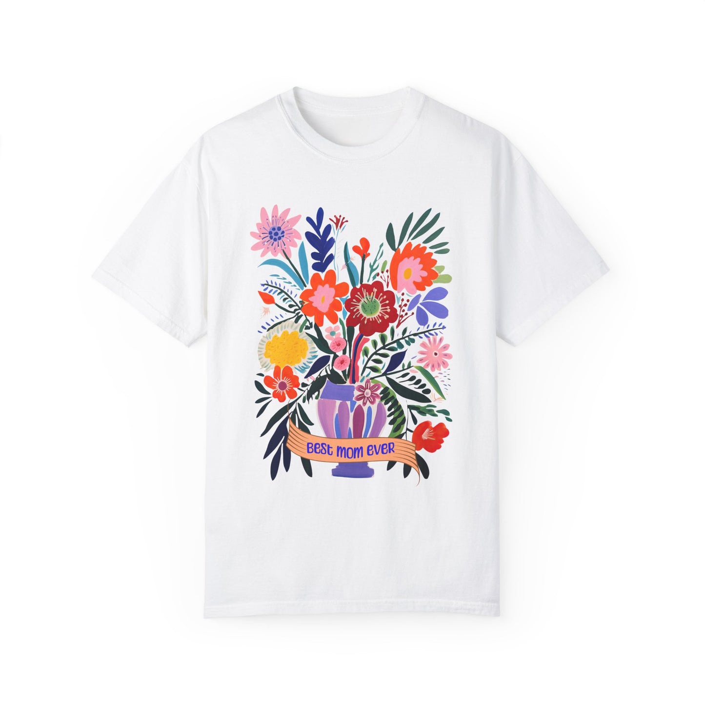 Best Mom Ever T-Shirt