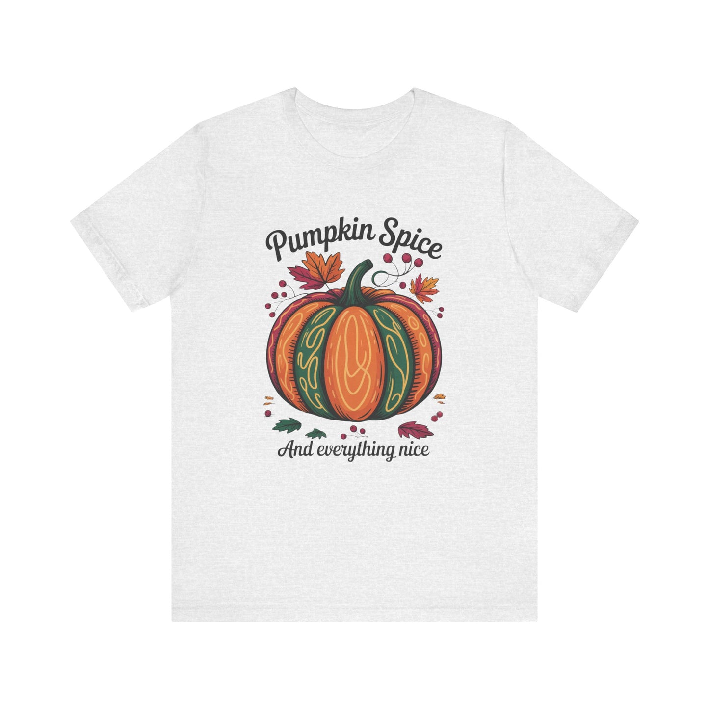 Pumpkin Spice and Everything Nice Fall Thanksgiving Bella+Canvas Unisex T-Shirt, showcasing a cozy autumn design, perfect for cooler weather, available in various sizes for a comfortable fit, reflecting FireBrook Essentials' uplifting and joyful style.