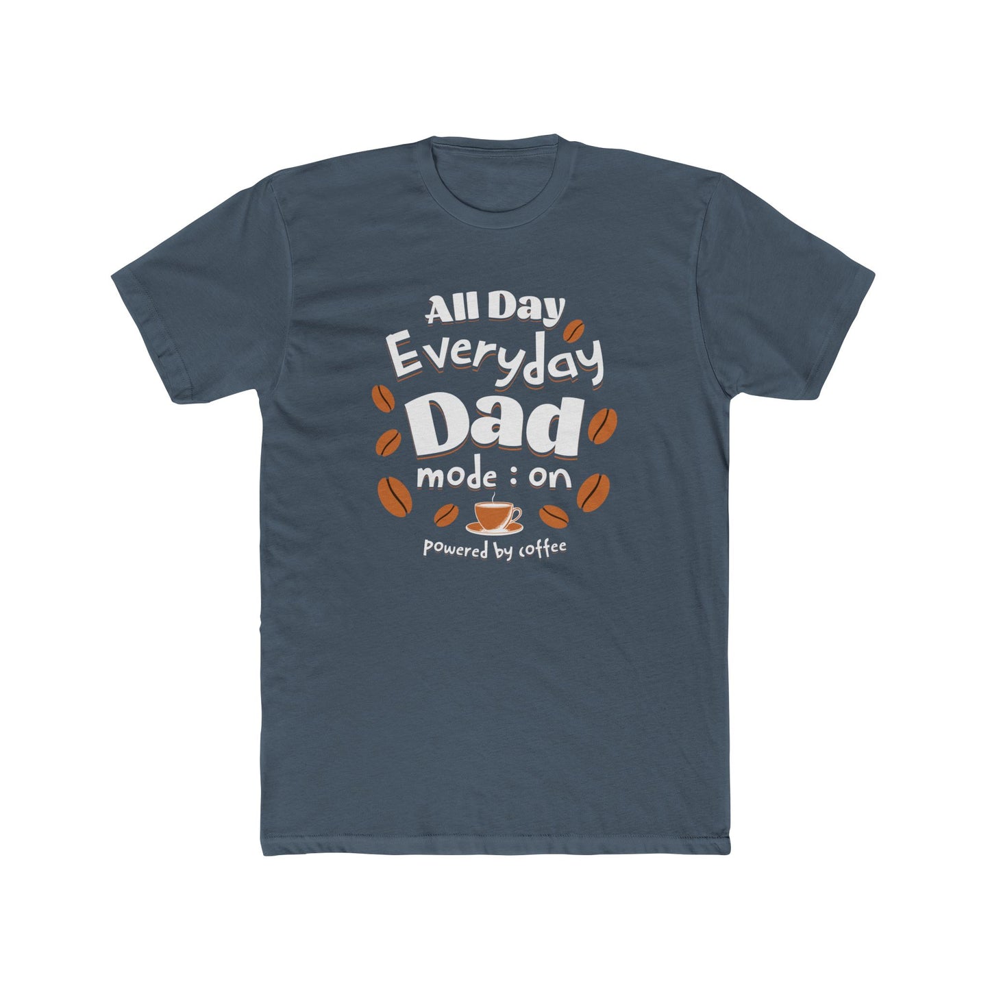 Coffee for Dad Mode On Father's Day Next Level T-Shirt displaying a stylish, white text design on a blue backdrop, ideal for celebrating Father's Day with comfort and positivity from FireBrook Essentials.