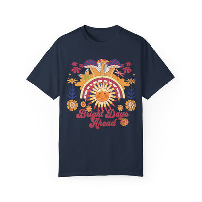 Bright Days Ahead T-shirt