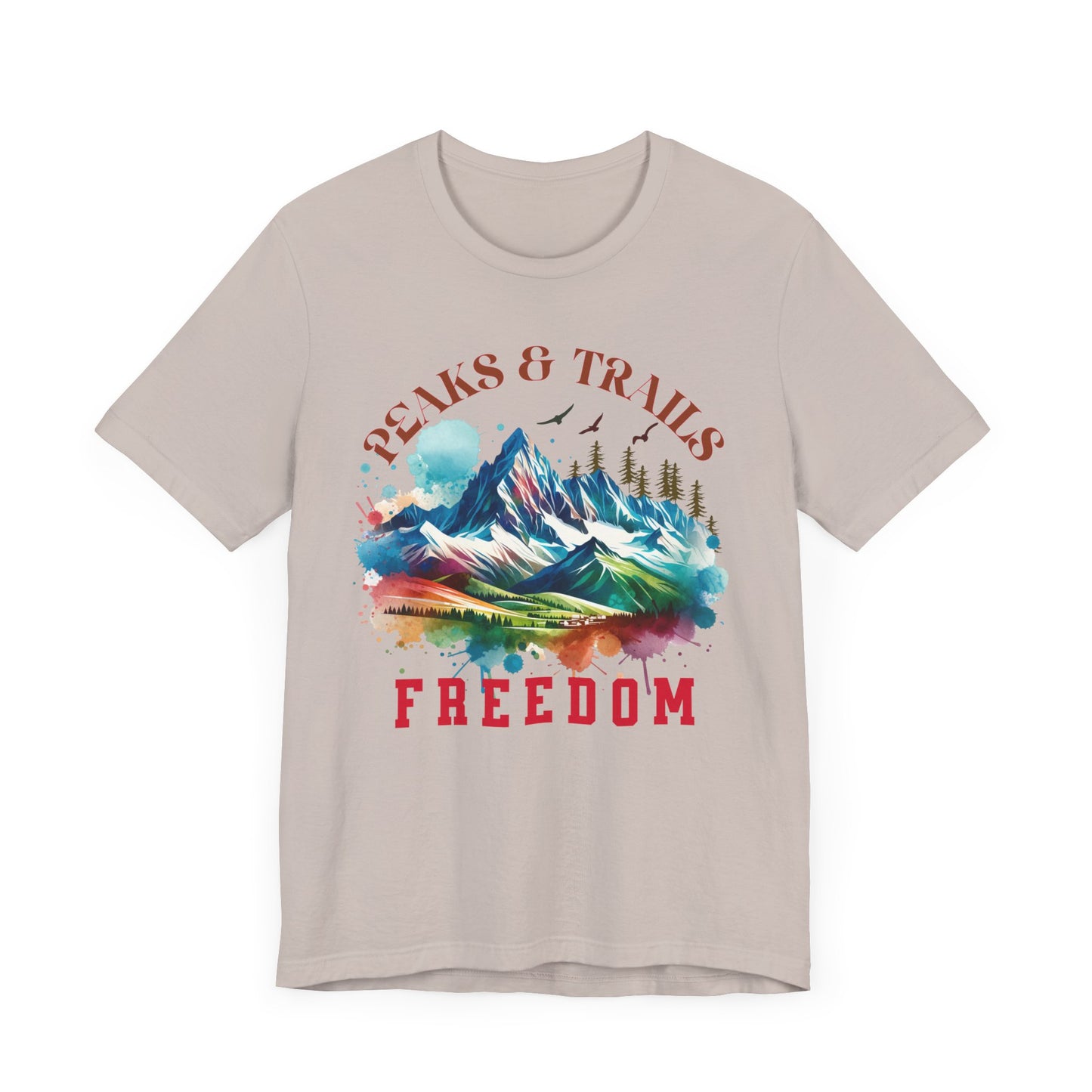 Peaks and Trails Equal Freedom T-Shirt