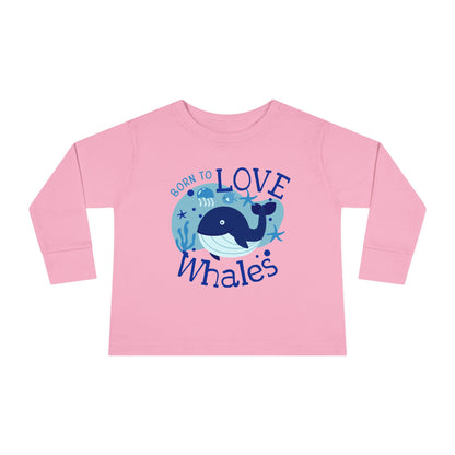 Born to Love Whales - Cute Ocean Toddler T-Shirt