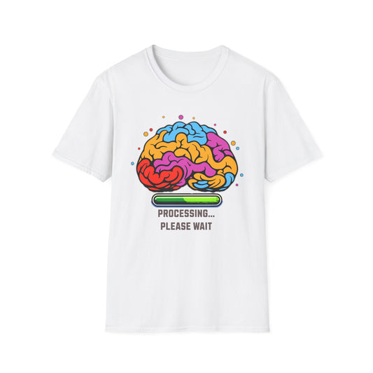 Funny Brain Processing Unisex Softstyle T-Shirt