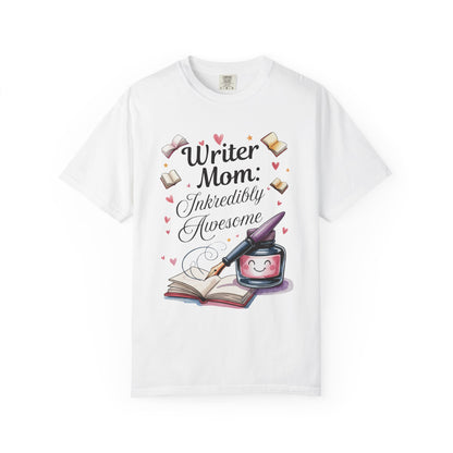 Writer Mom: Inkredibly Awesome Mother's Day Comfort Colors Unisex T-Shirt, showcasing a relaxed fit and classic crew neckline, crafted from high-quality US cotton, ideal for casual wear and celebrating Writer Moms.