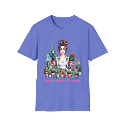 Plant Lover - Sorry I Got Plants Tonight T-Shirt