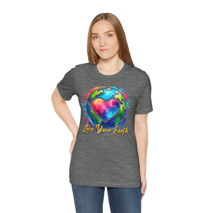 Love Your Earth Eco-Friendly Environmental Awareness T-Shirt