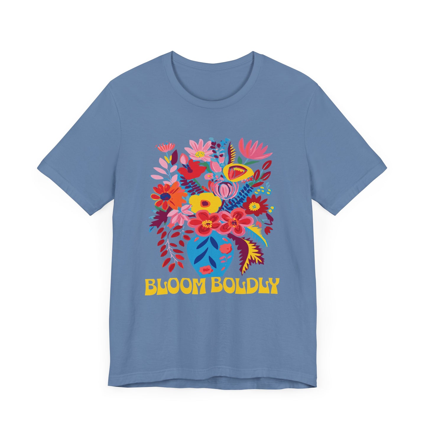 Bloom Boldly T-Shirt