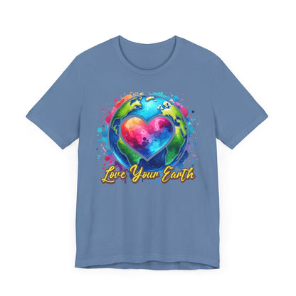 Love Your Earth Eco-Friendly Environmental Awareness T-Shirt