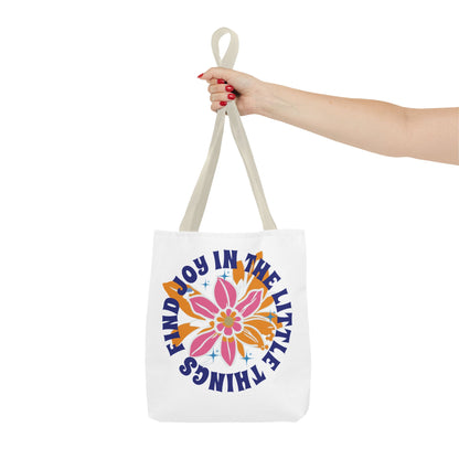 Find Joy in LIttle Things l Tote Bag