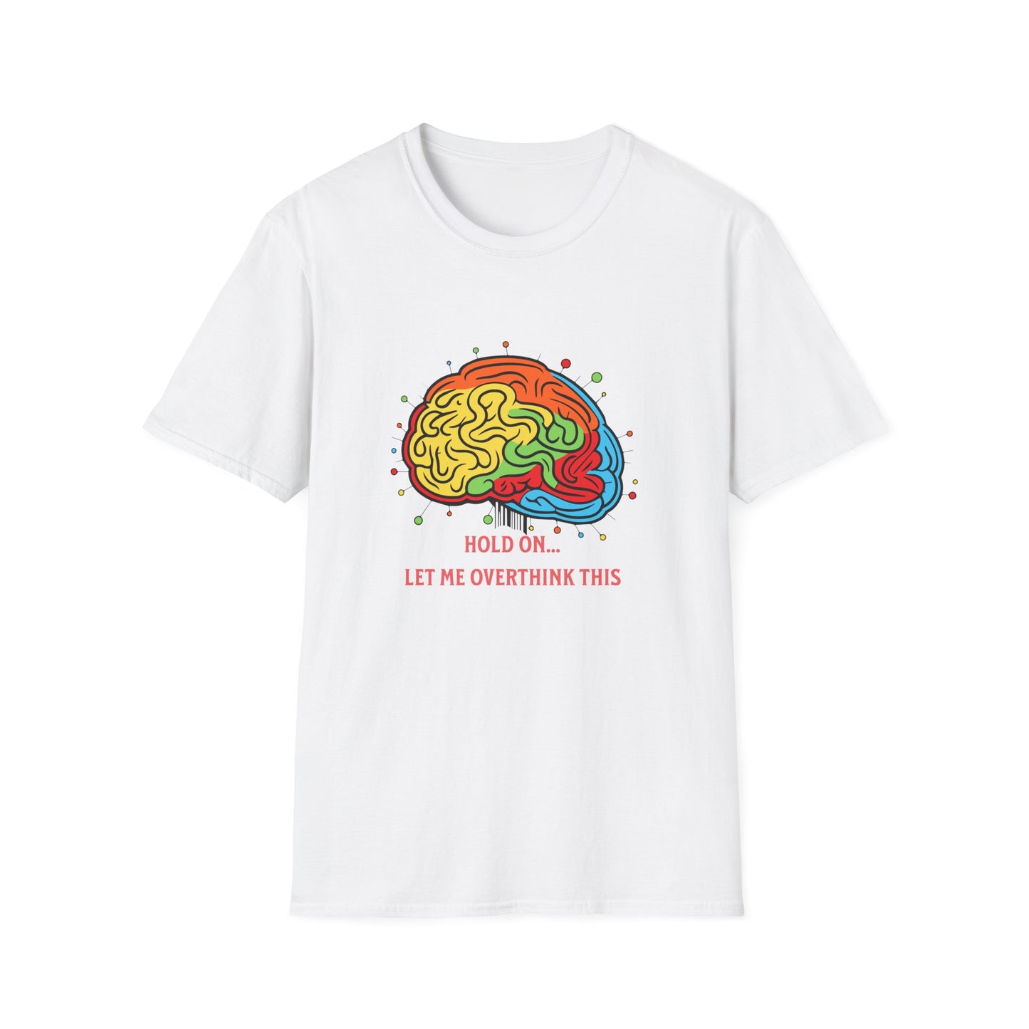 Overthinking Brain Unisex Softstyle T-Shirt