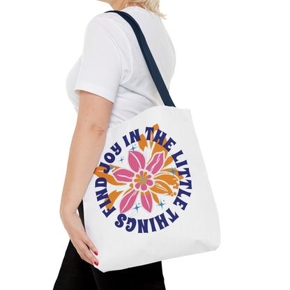 Find Joy in LIttle Things l Tote Bag