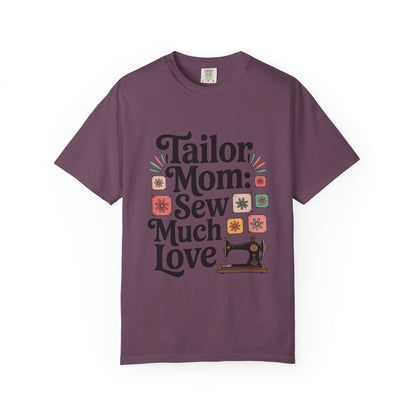 Tailor Mom Mode: Sew Much Love Mother's Day Comfort Colors Unisex T-Shirt features a relaxed fit and crew neckline, perfect for sewing enthusiasts. Durable double-needle stitching and ethically grown US cotton ensure comfort.