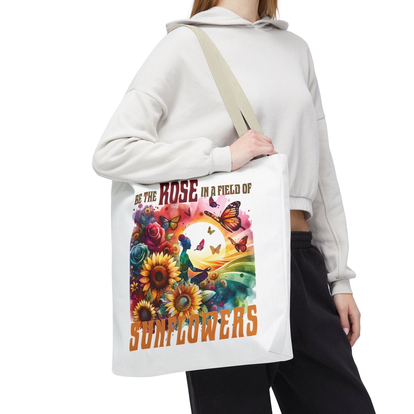 Be the Rose in a Field of Sunflowers Tote Bag