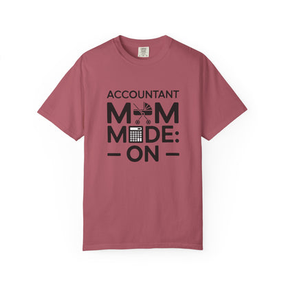 Accountant Mom Mode On T-Shirt featuring a relaxed fit and crew neckline, showcasing double-needle stitching for durability—a perfect blend of comfort and style from FireBrook Essentials.