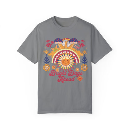 Bright Days Ahead T-shirt