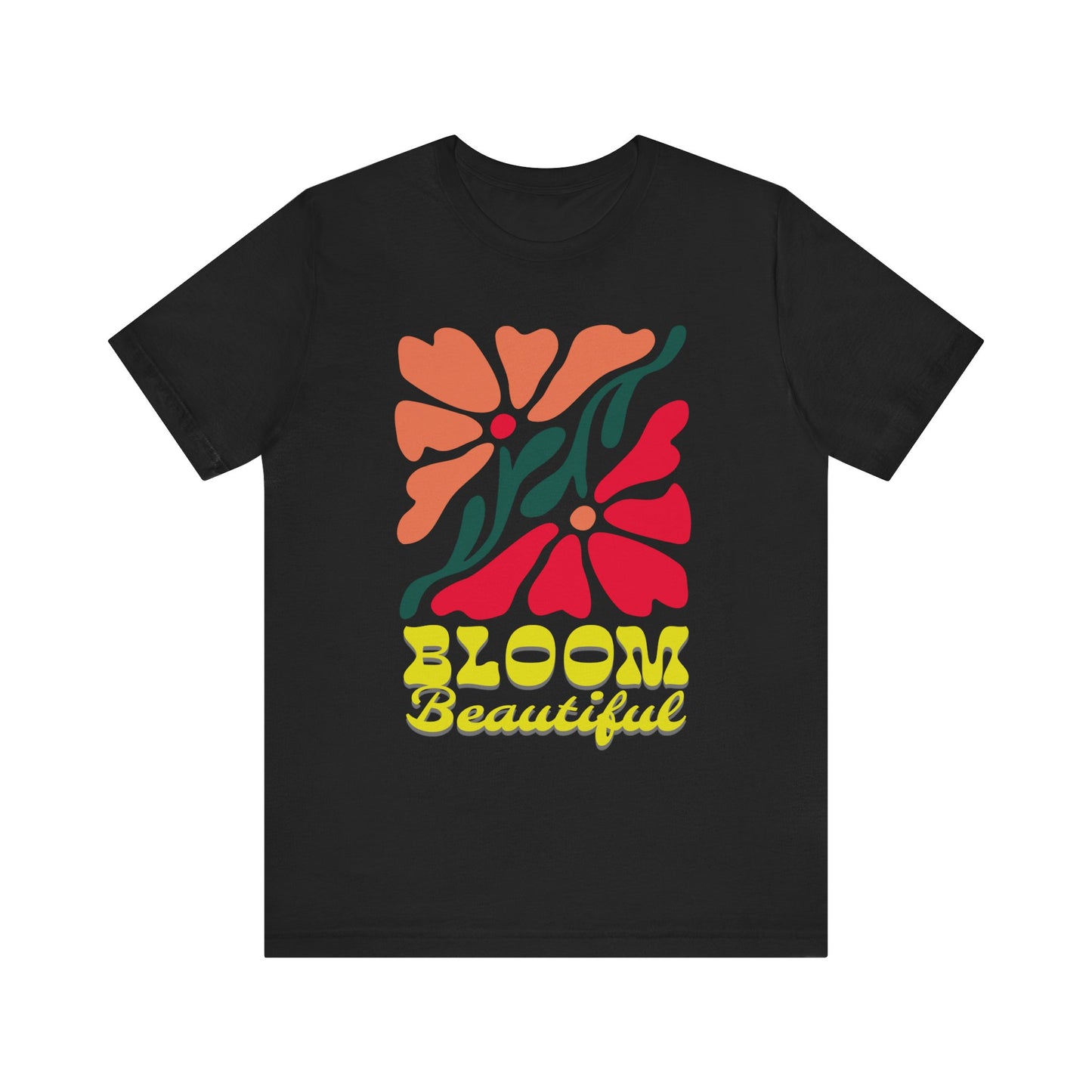 Bloom Beautiful Unisex Jersey T-Shirt