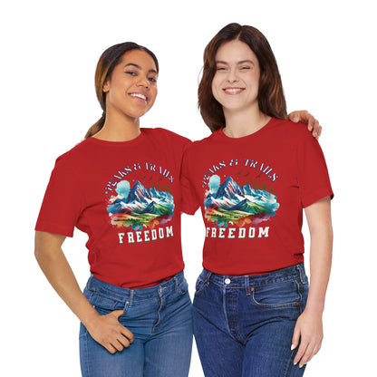 Peaks and Trails Equal Freedom T-Shirt