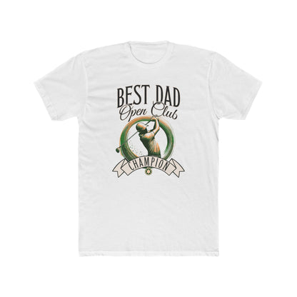 Best Dad Open Club Golf T-Shirt showcasing a relaxed fit with ribbed knit collar and shoulder tape, ideal for golf enthusiasts. Crafted from 100% combed cotton, perfect for Father's Day or casual outings.