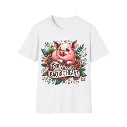 Dont Go Bacon My Heart Cute Pig Gildan Unisex T-Shirt features a cartoon pig with hearts and flowers, perfect for quirky, humorous style enthusiasts.