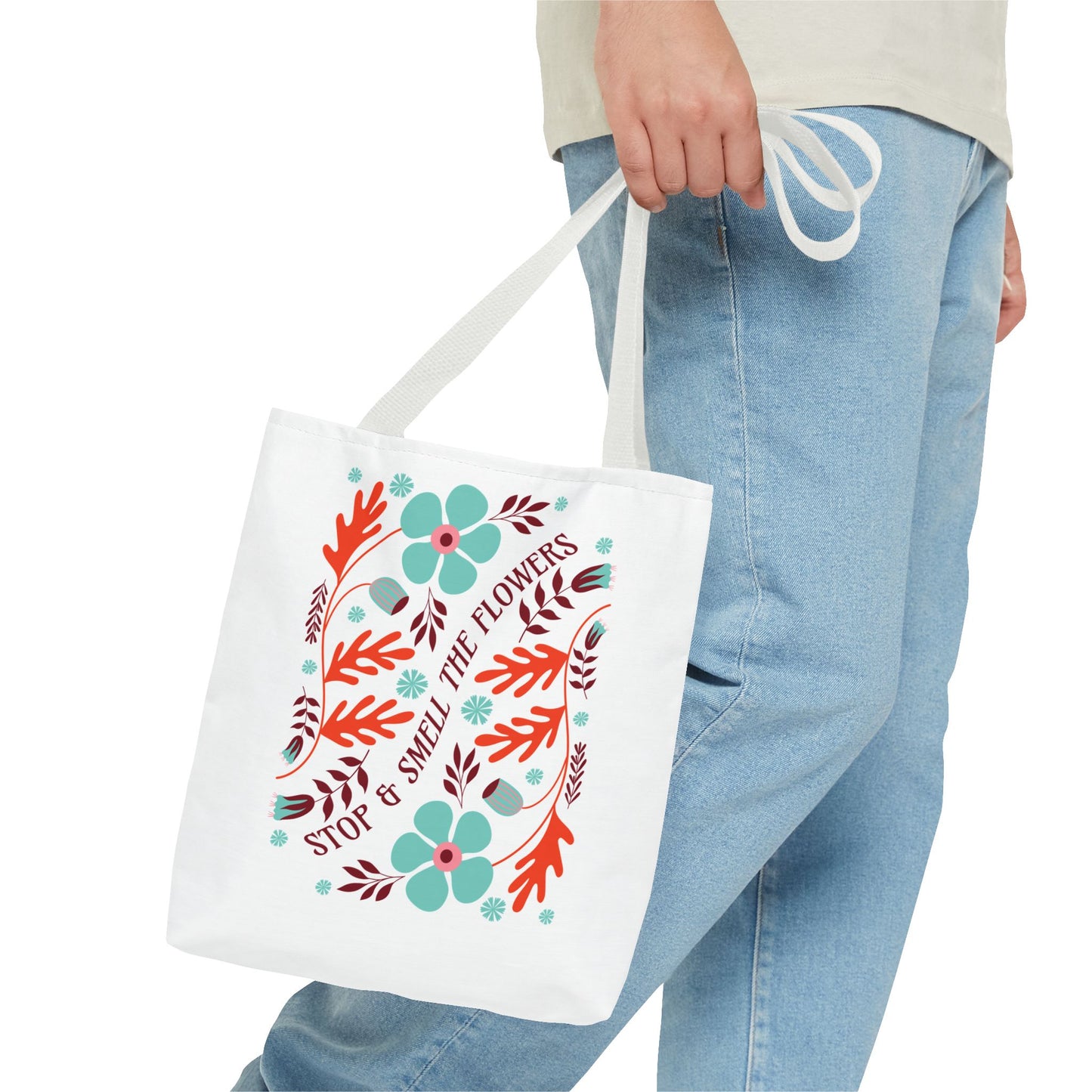 Stop and Smell The Flowers Tote Bag