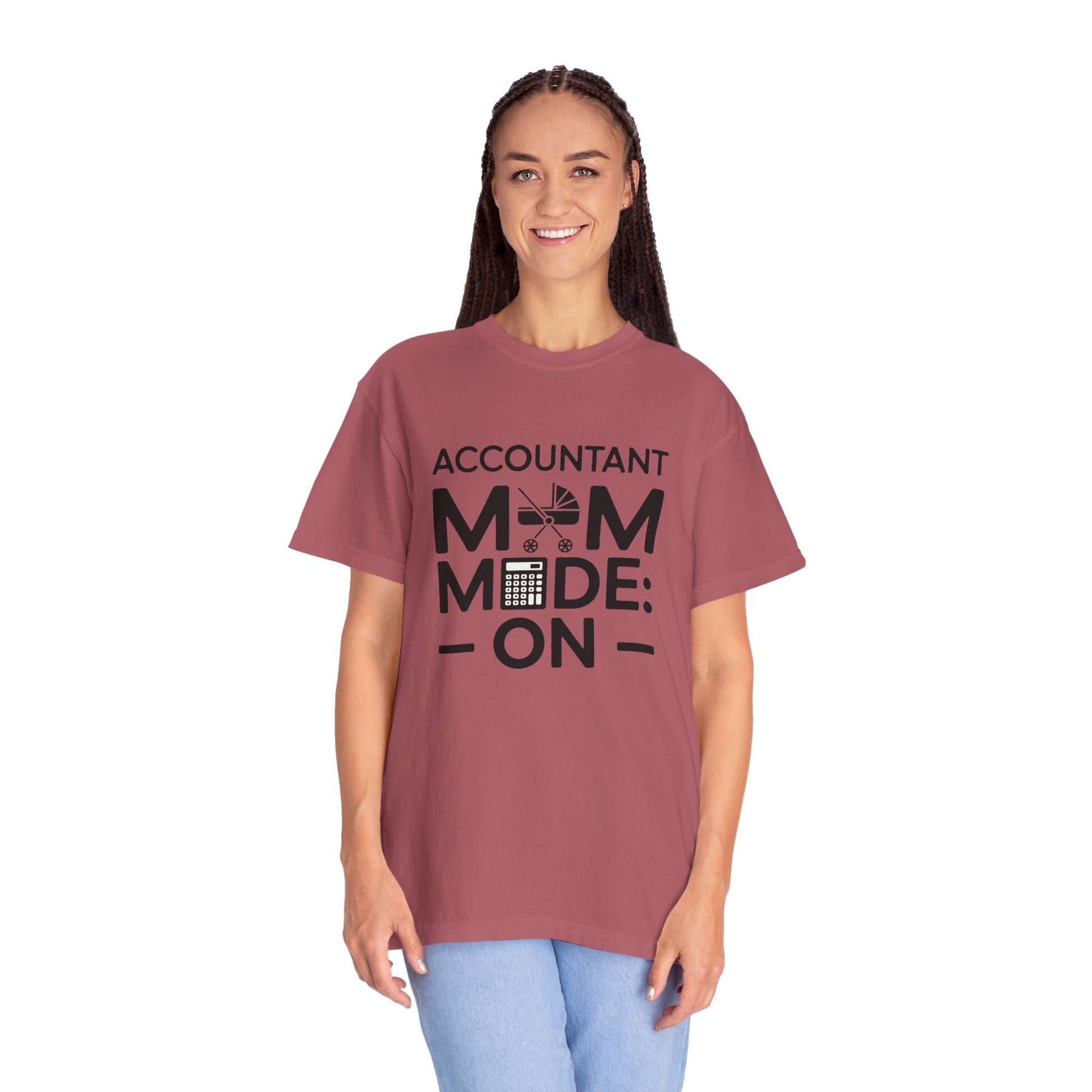 Accountant Mom Mode On T-Shirt: A comfy, relaxed-fit top featuring double-needle stitching, ideal for multitasking moms who balance work and home, reflecting FireBrook Essentials' uplifting and practical style.