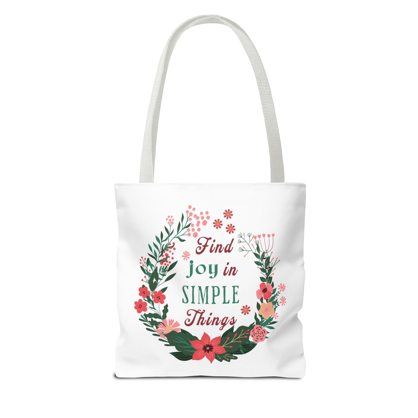 Find Joy in Simple Things Tote Bag featuring a watercolor floral design, perfect for stylish functionality in daily errands or outdoor adventures.