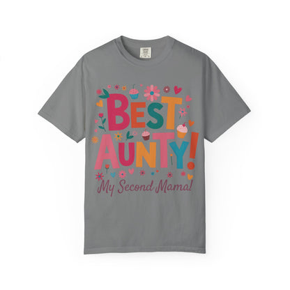 Best Aunty My Second Mama T-Shirt featuring durable double-needle stitching and soft garment-dyed fabric, perfect for showing appreciation to an aunt who feels like a second mother.