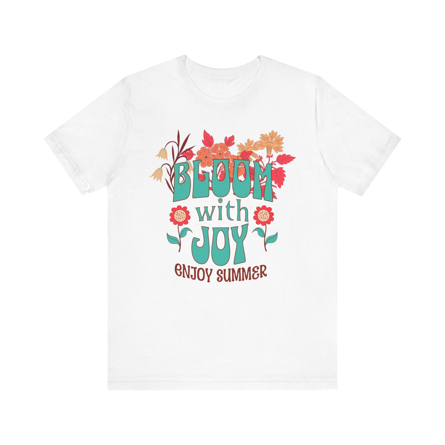 Bloom with Joy Summer Tee