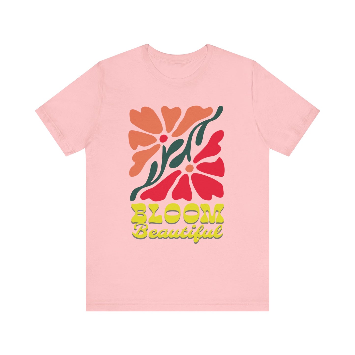 Bloom Beautiful Unisex Jersey T-Shirt