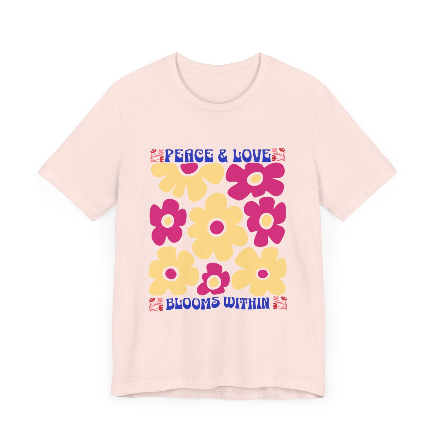 Peace and Love Blooms Within Yoga Tee -