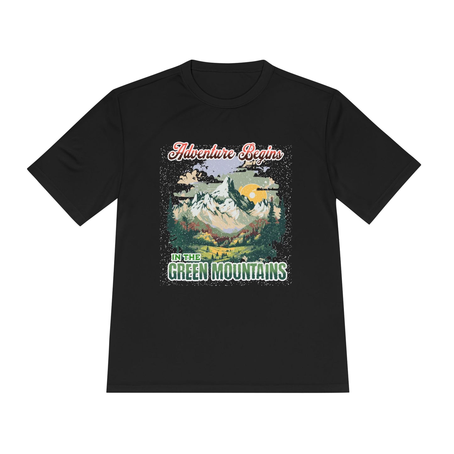 Adventure Begins in the Green Mountains Moisture Wicking Tee