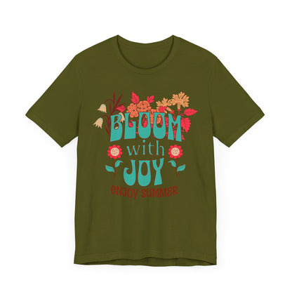 T-shirt d'été Bloom with Joy